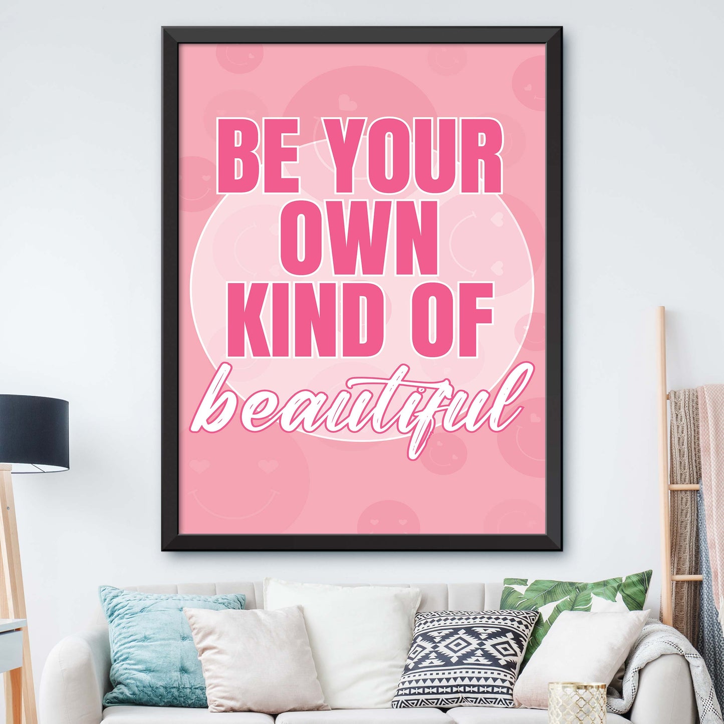 Be Your Own Kind Of Beautiful Poster