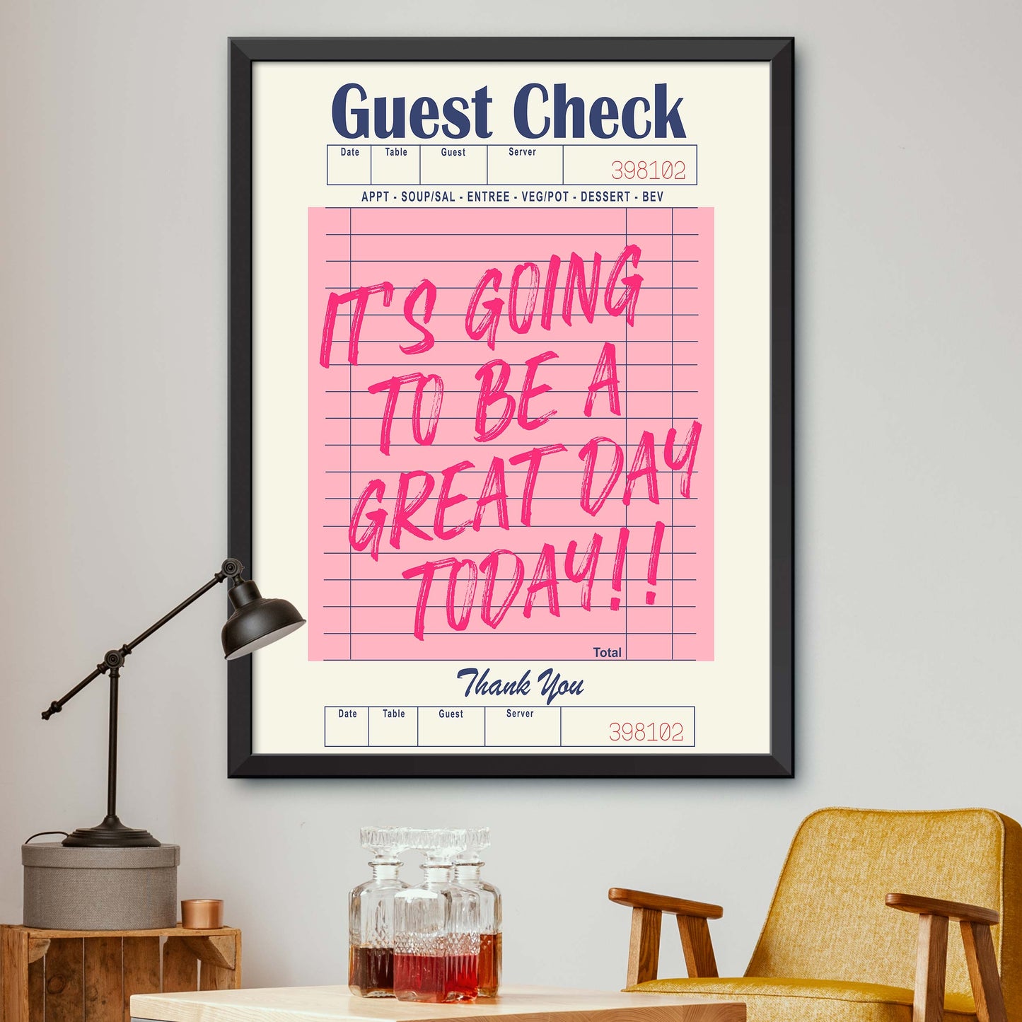 It's Going To Be A Great Day Today! Pink Print