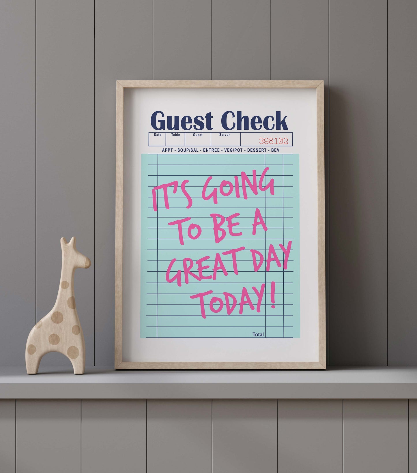 It's Going To Be A Great Day Today! Print