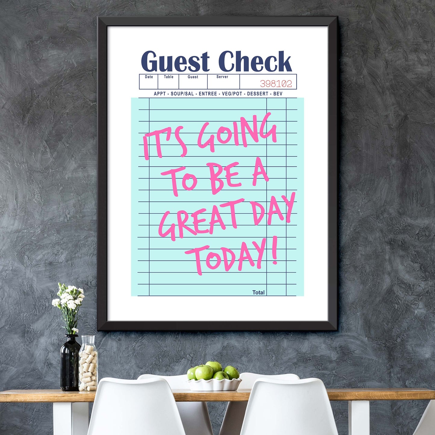 It's Going To Be A Great Day Today! Print
