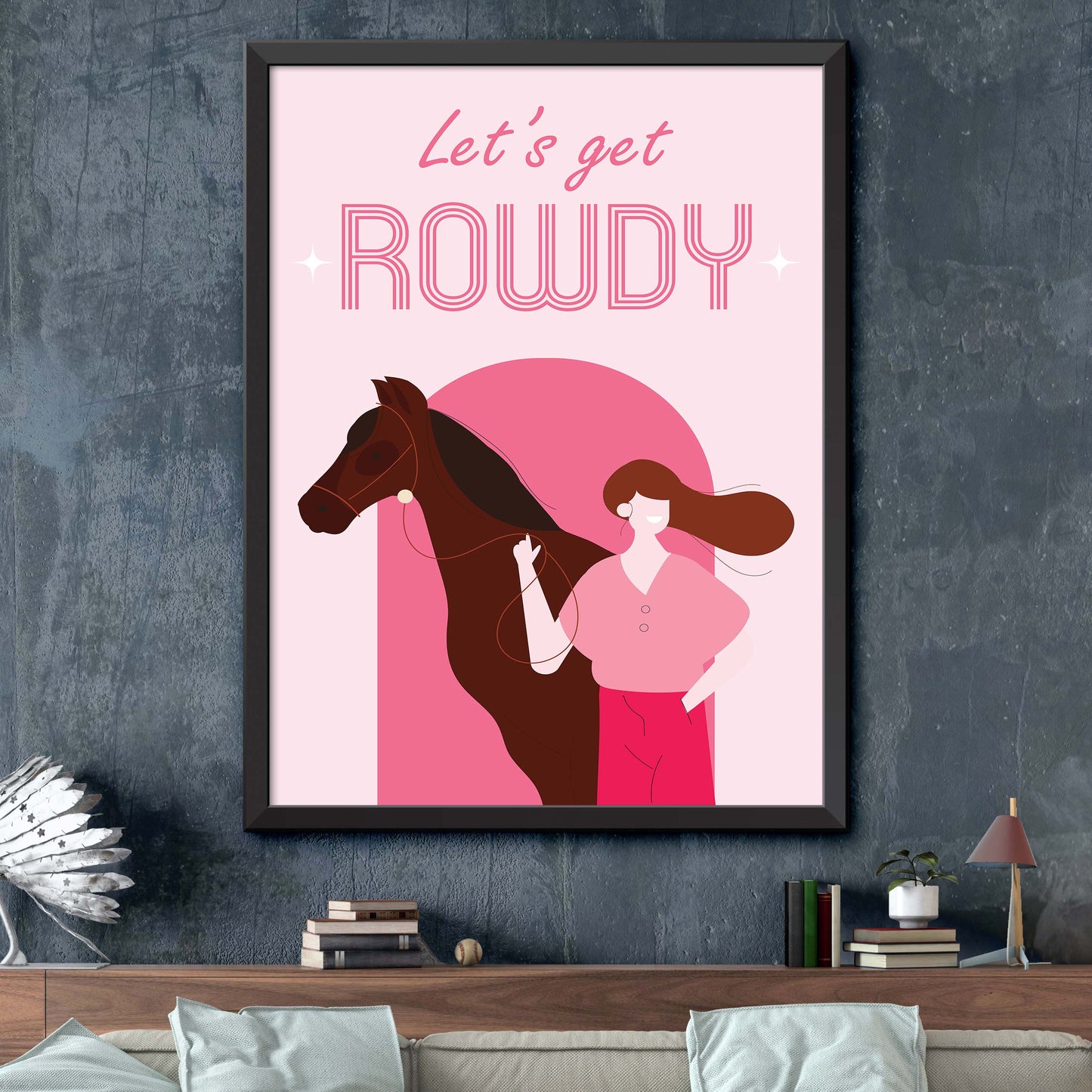 Let's Get Rowdy Poster
