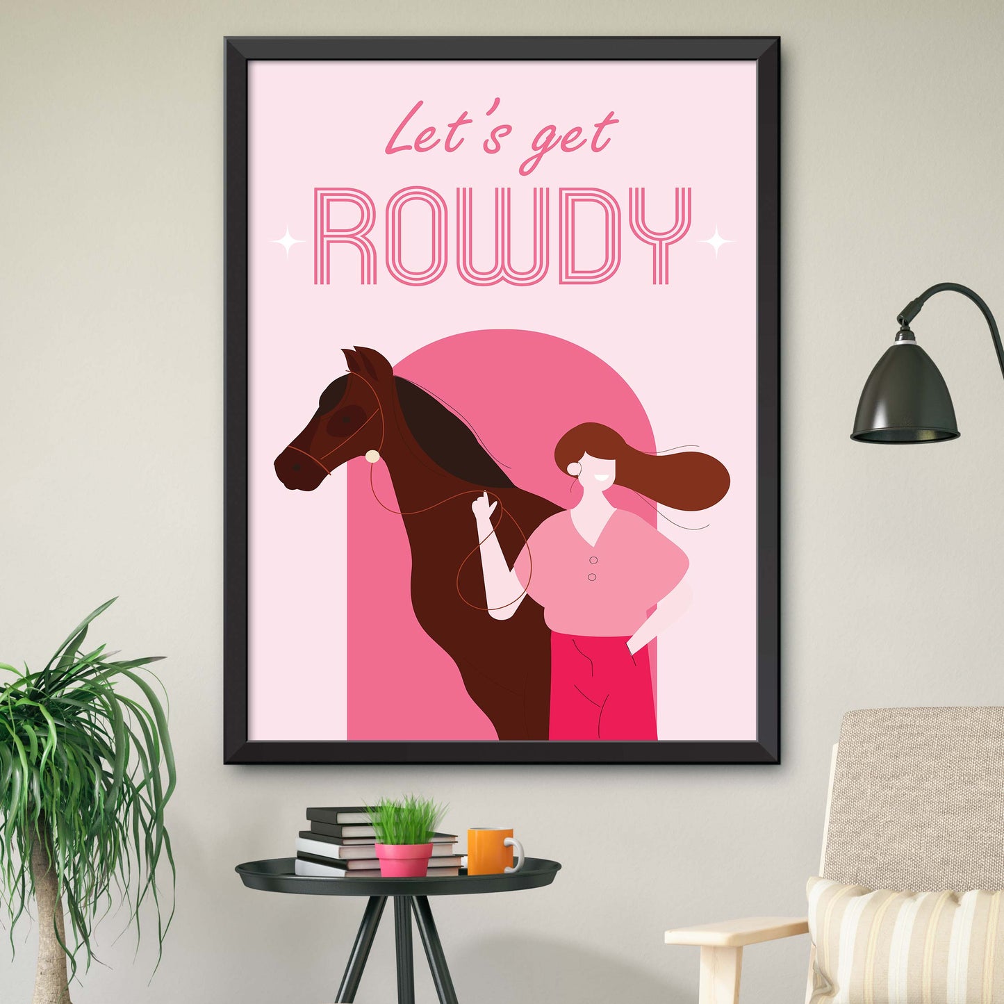 Let's Get Rowdy Poster