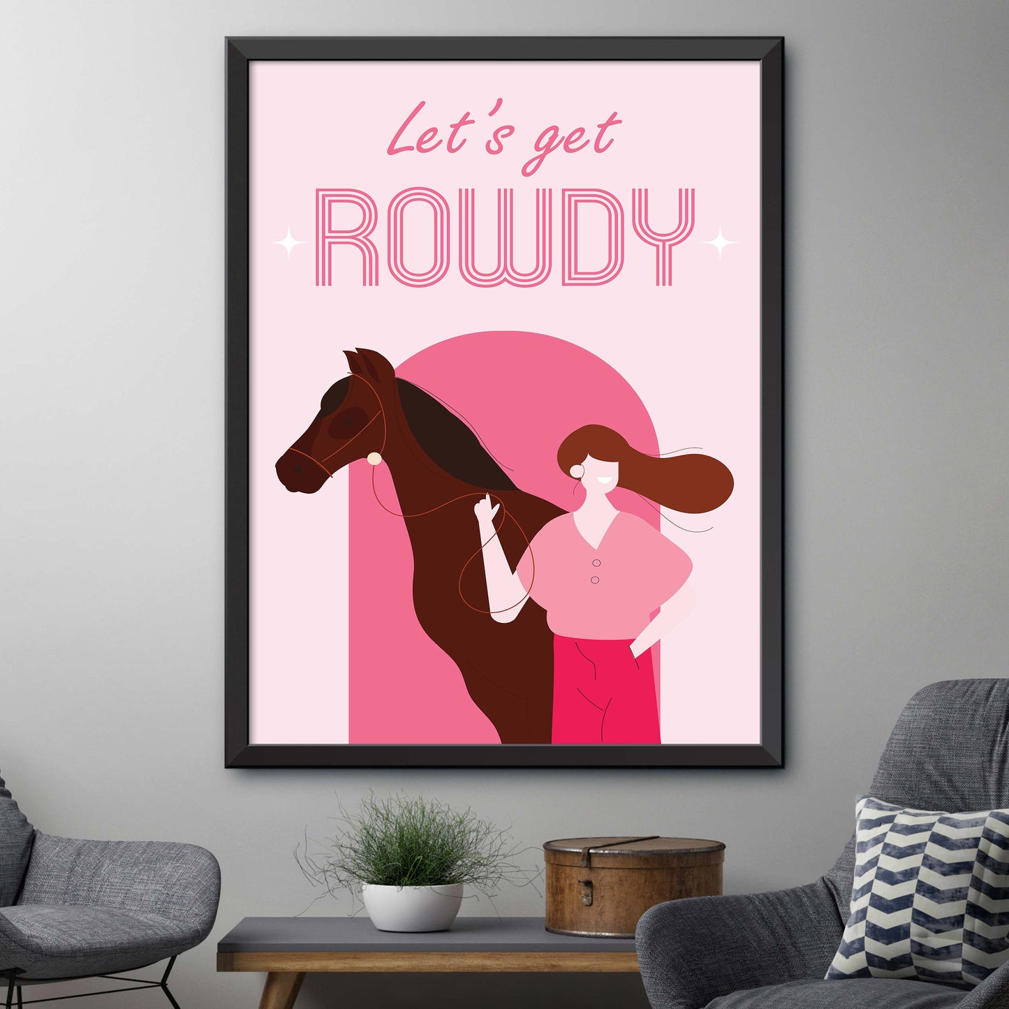 Let's Get Rowdy Poster