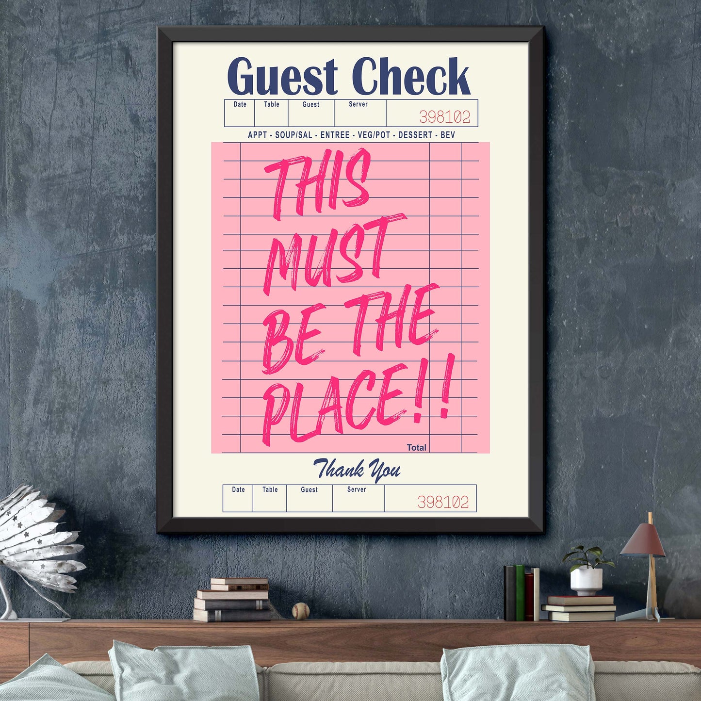 This Must Be The Place!! Pink Poster