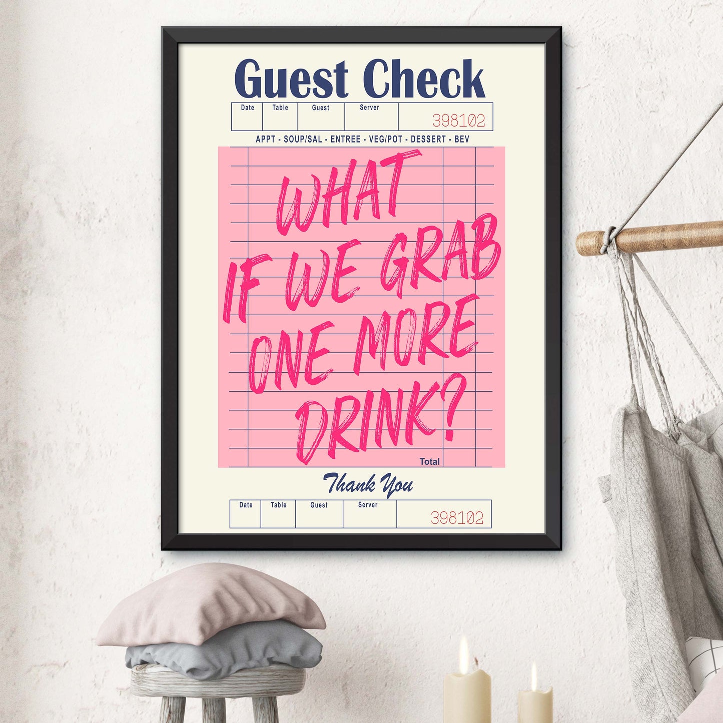 What If We Grab One More Drink!! Pink Guest Check