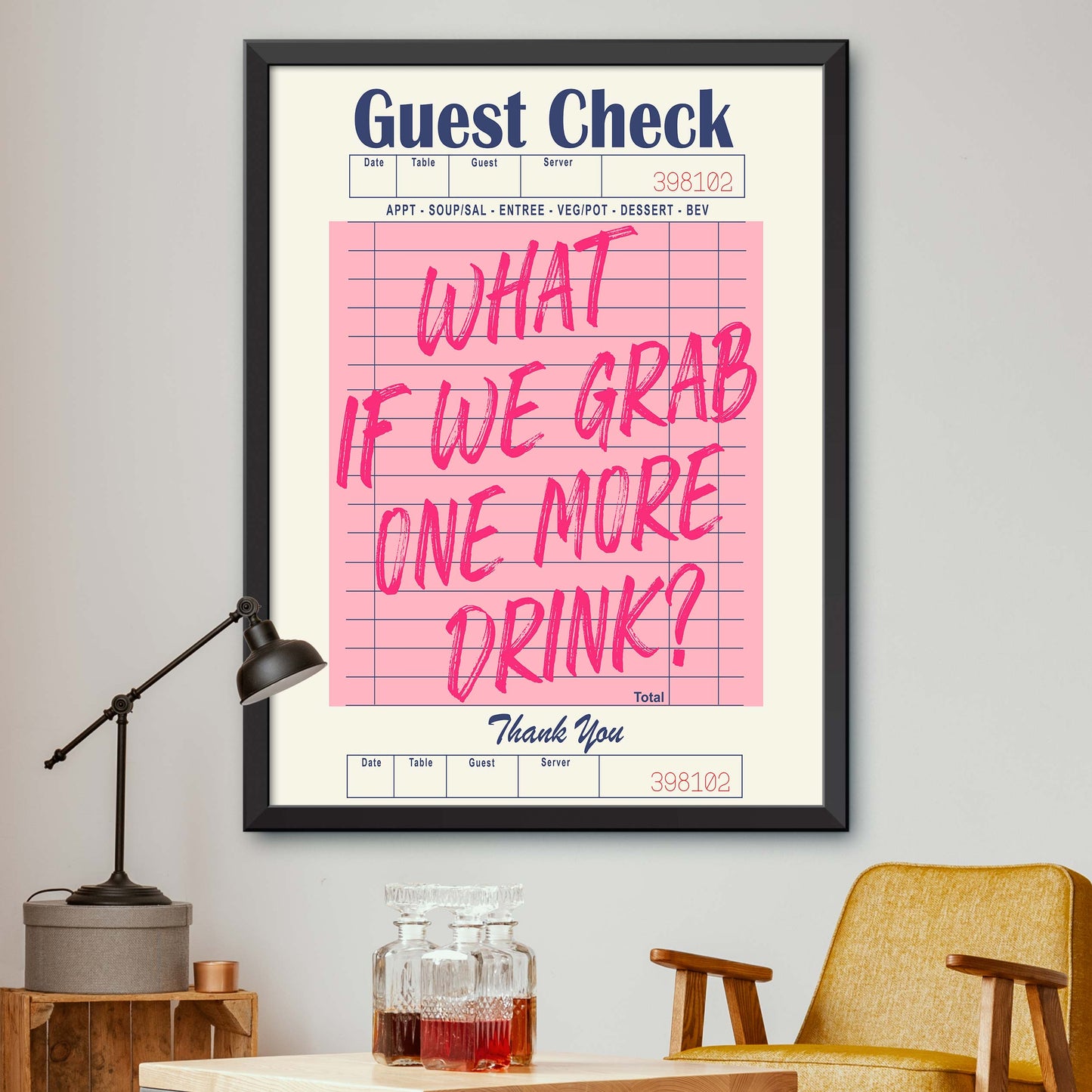 What If We Grab One More Drink!! Pink Guest Check