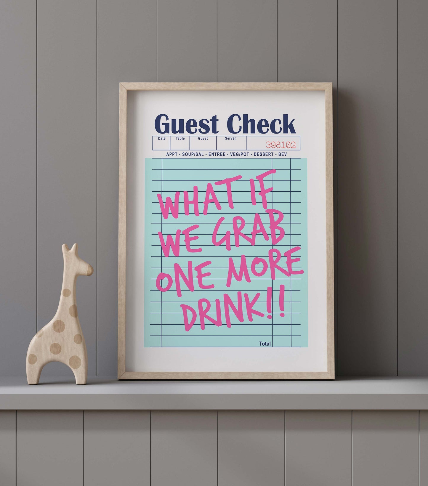 What If We Grab One More Drink!! Guest check print