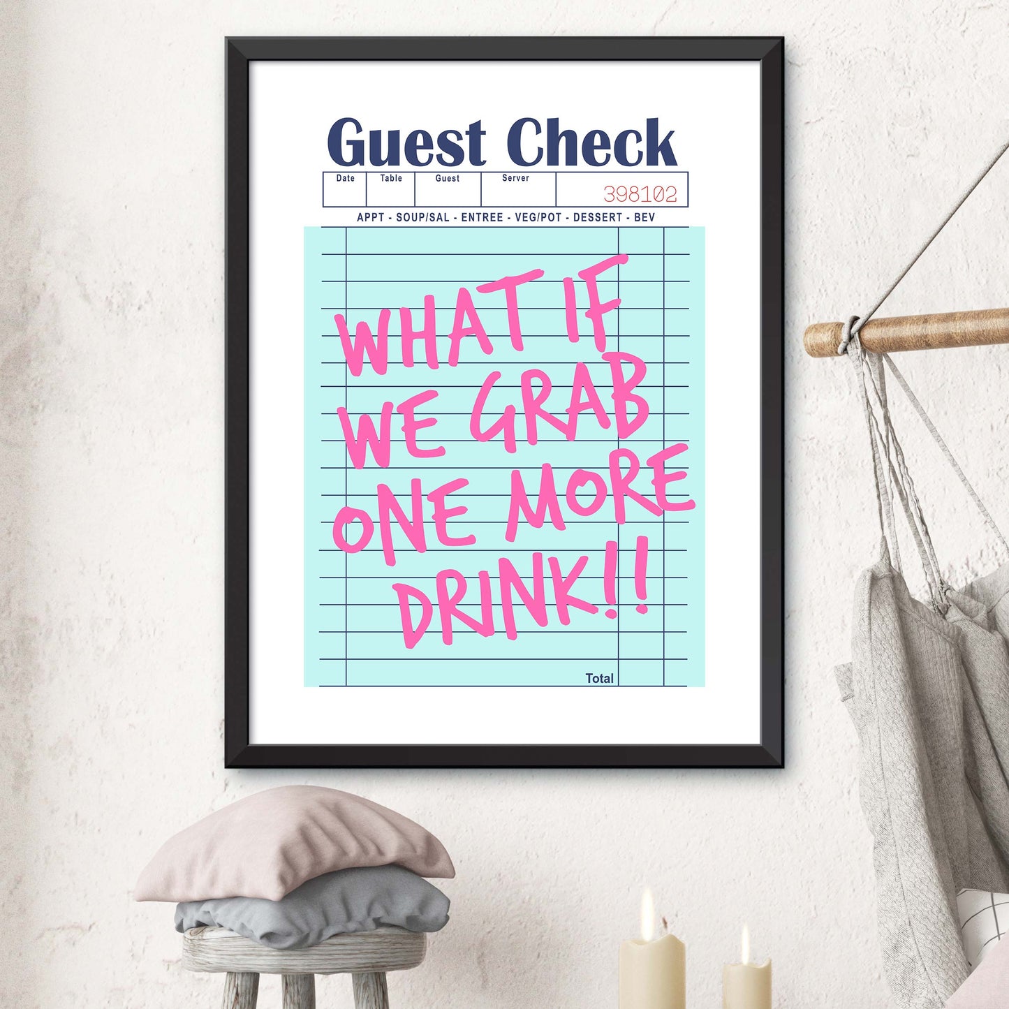 What If We Grab One More Drink!! Guest check print