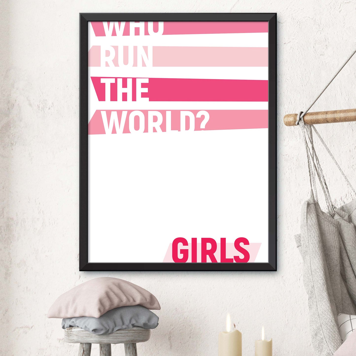 Pink Who Runs The World Poster