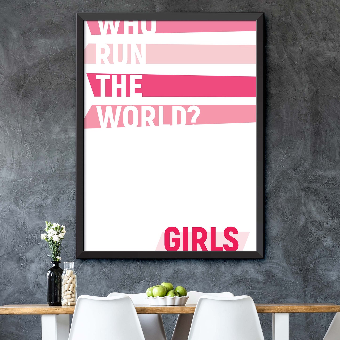 Pink Who Runs The World Poster