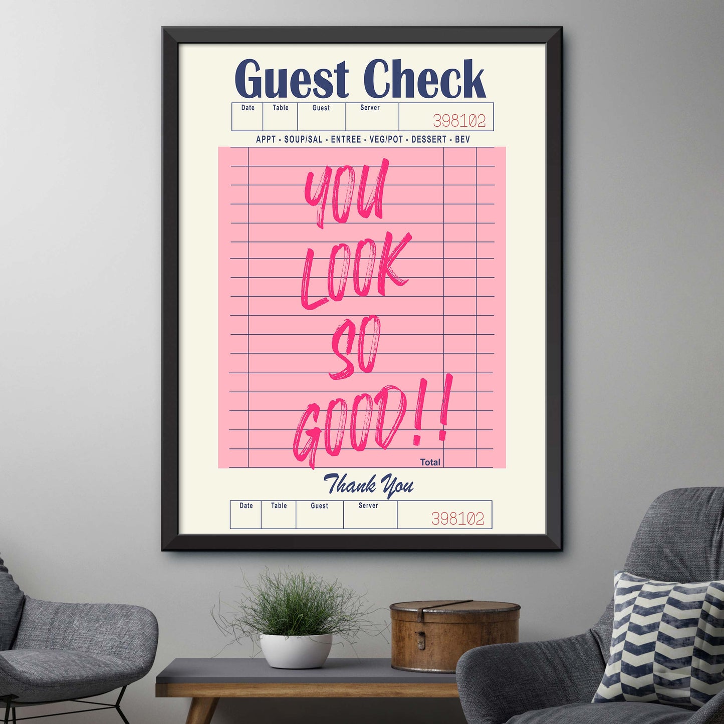 You Look So Good!! Pink Print
