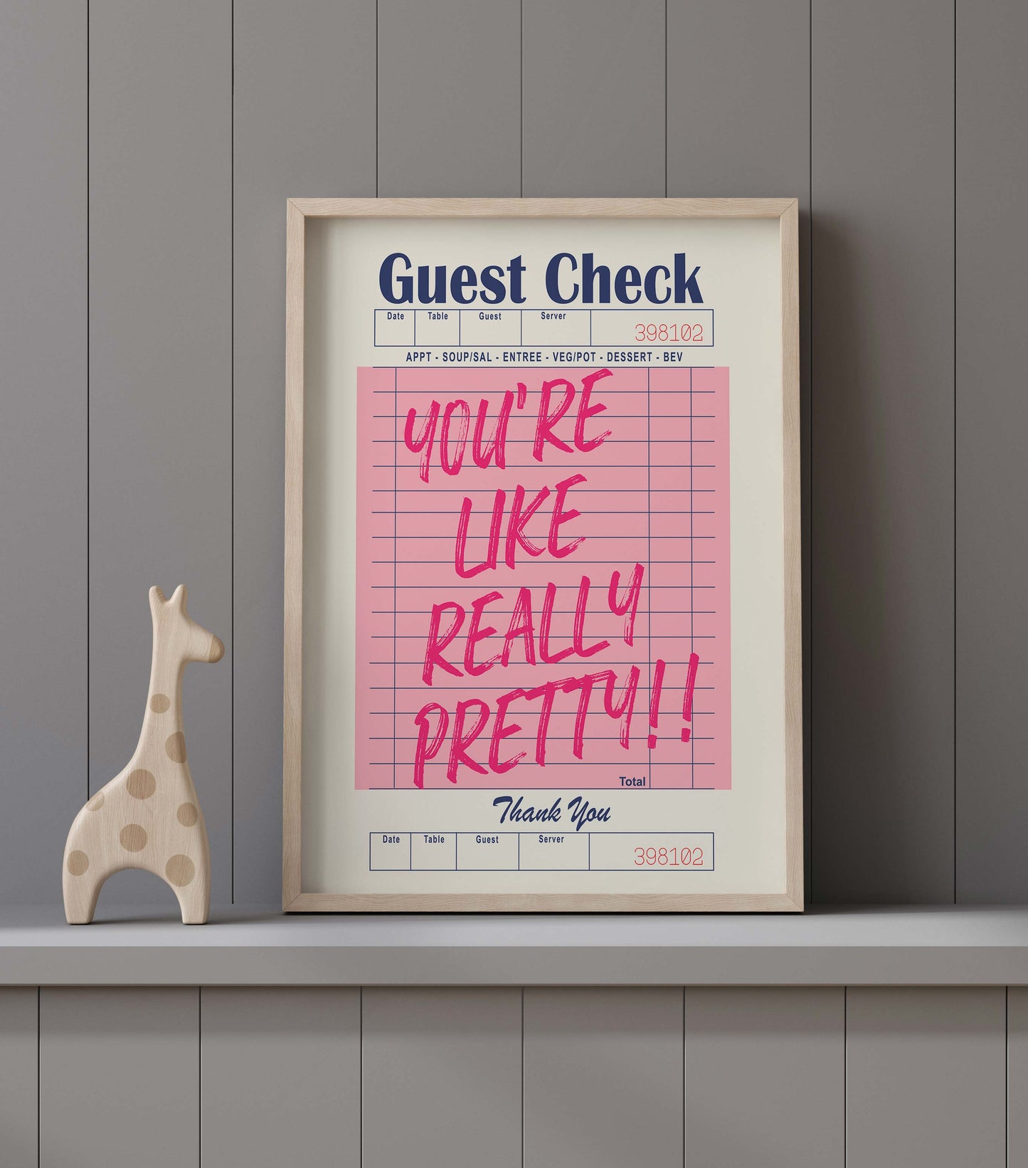 You're Like Really Pretty!! Pink Print