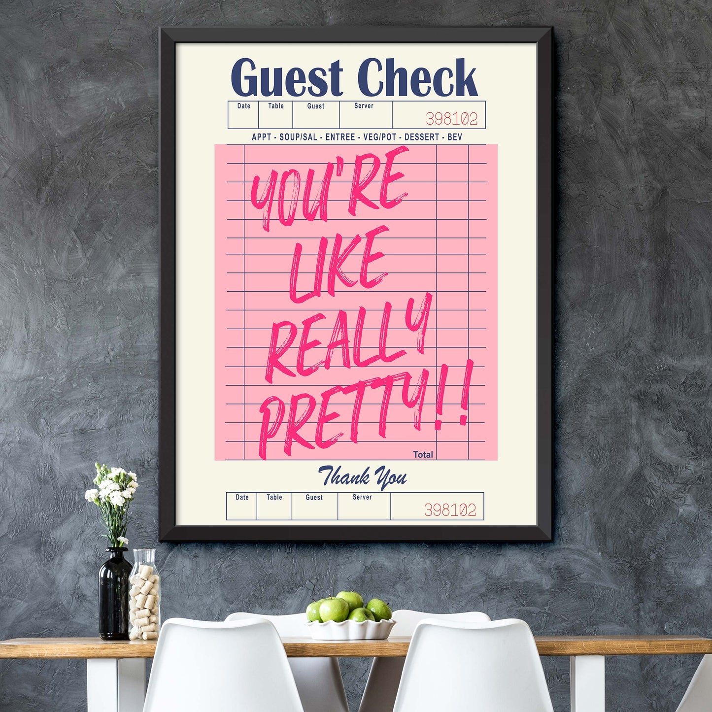 You're Like Really Pretty!! Pink Print
