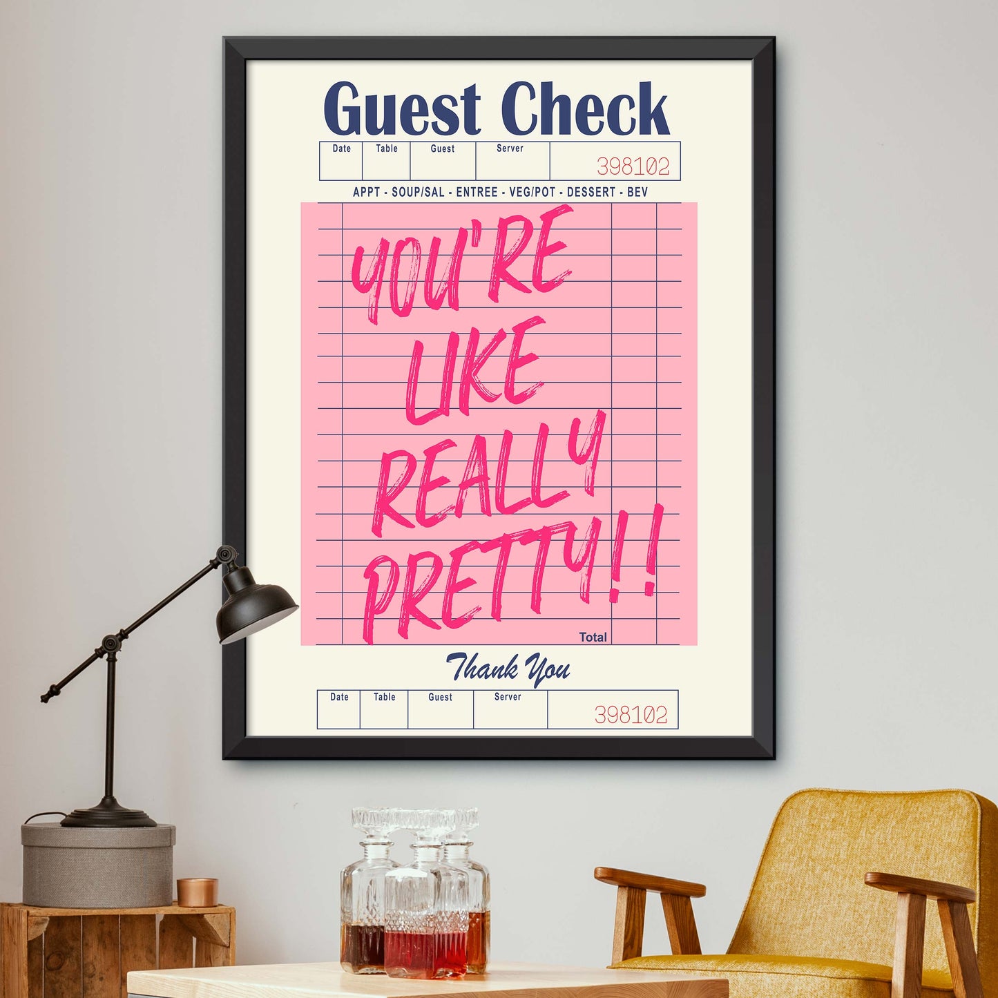 You're Like Really Pretty!! Pink Print