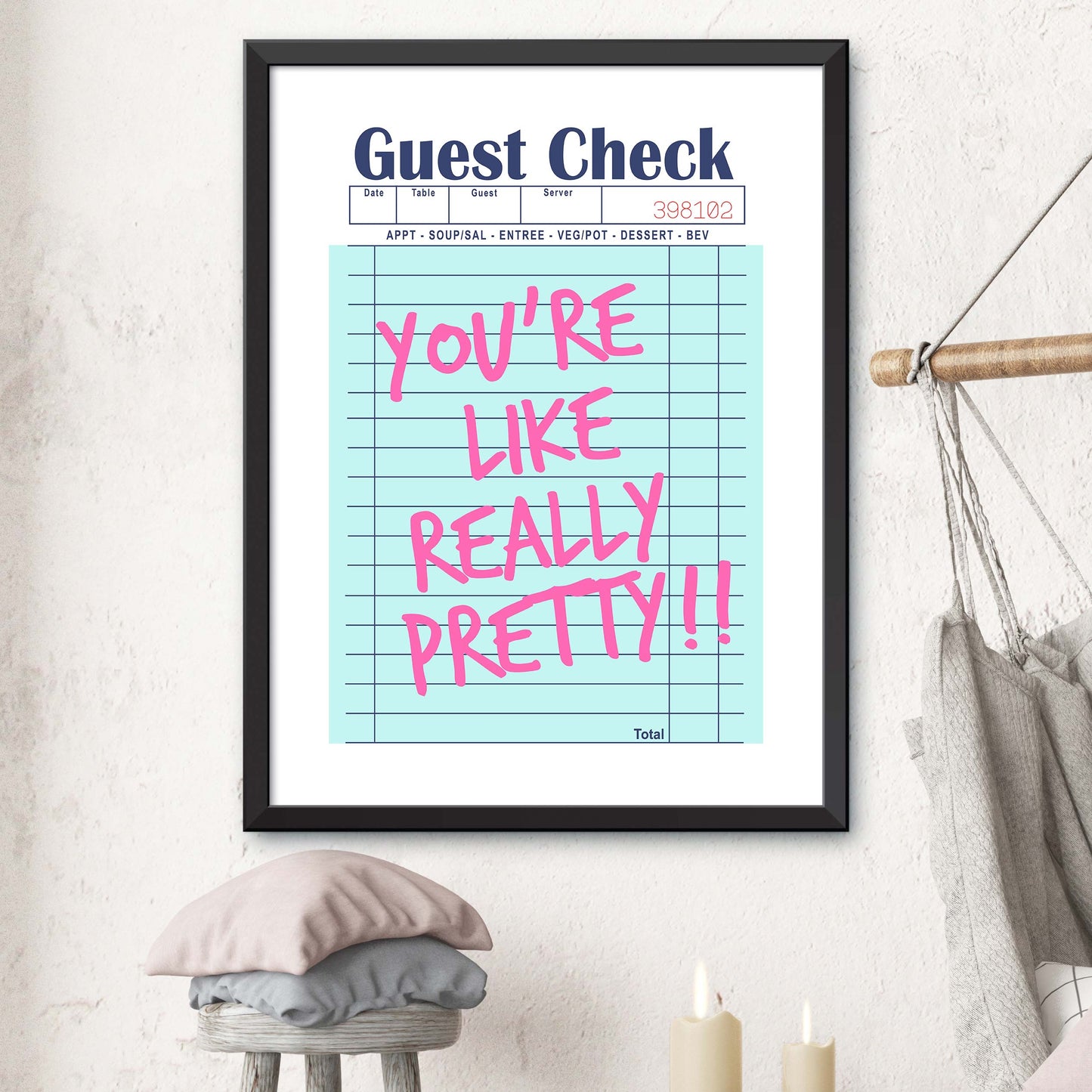 You're Like Really Pretty!! Print