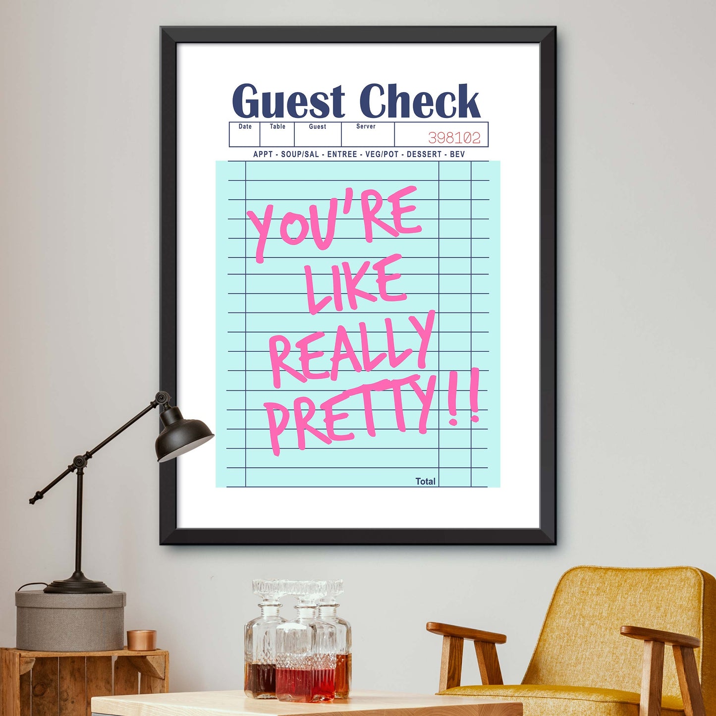 You're Like Really Pretty!! Print
