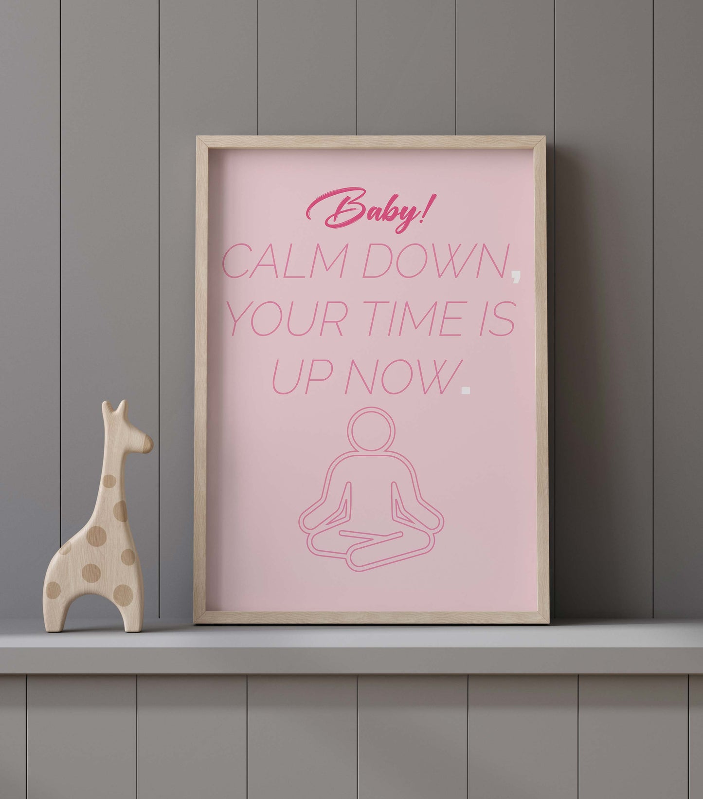 Pink Baby Calm Down Print