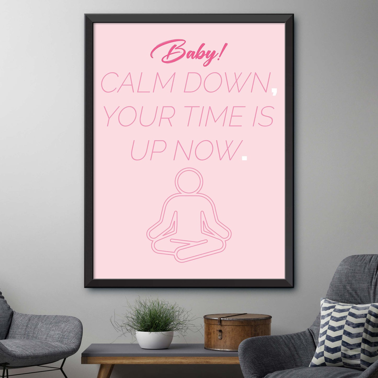 Pink Baby Calm Down Print