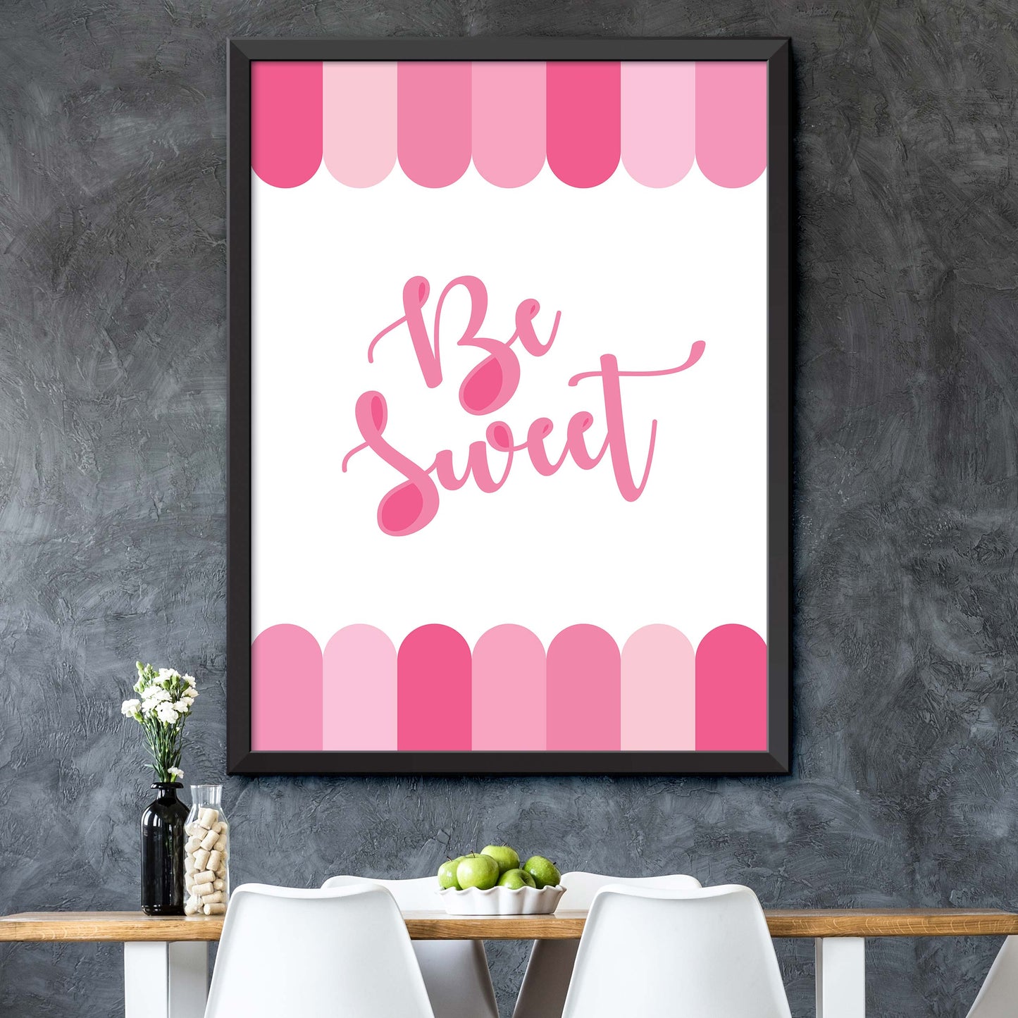 Pink Be Sweet! Print