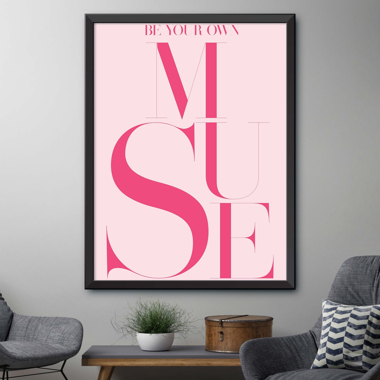 Pink Be Your Own Muse Print