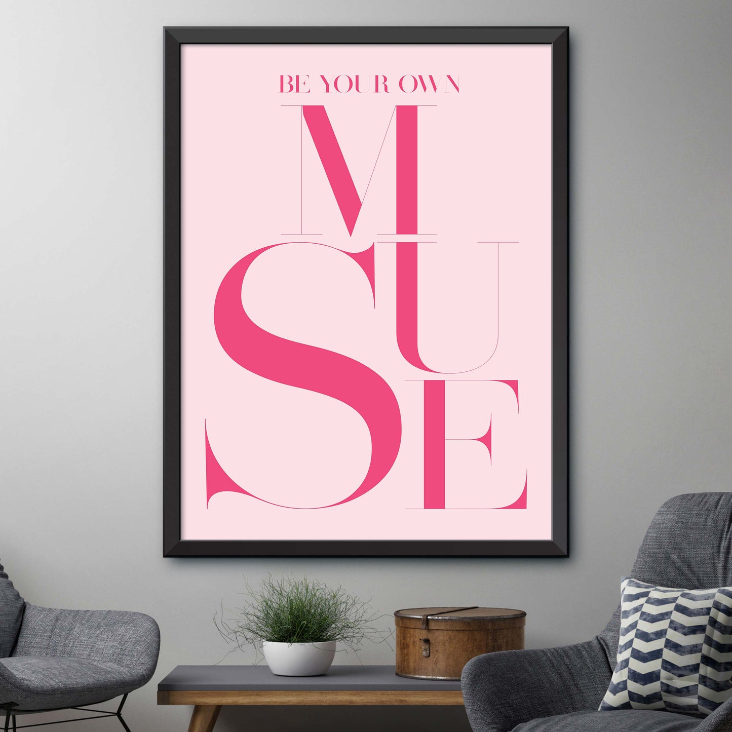 Be Your Own Muse Poster