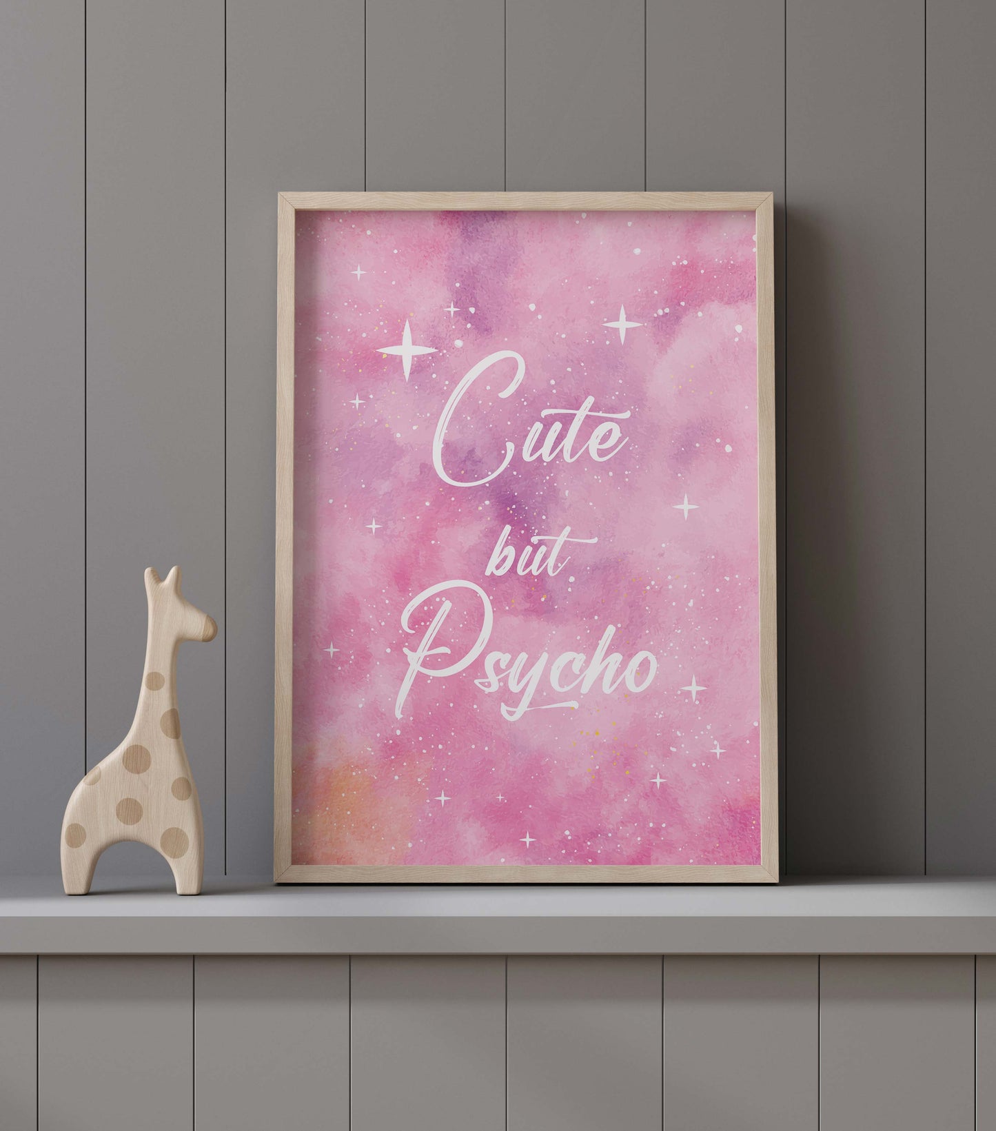 Pink Cute But Psycho Print