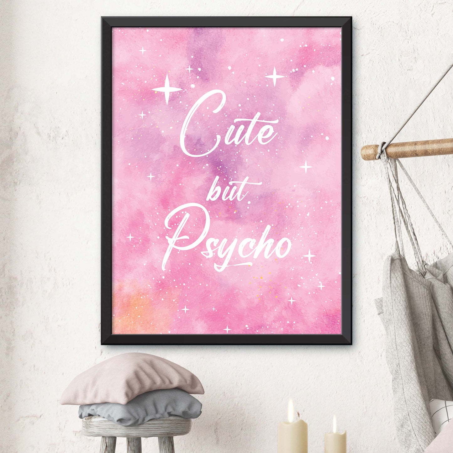 Pink Cute But Psycho Print