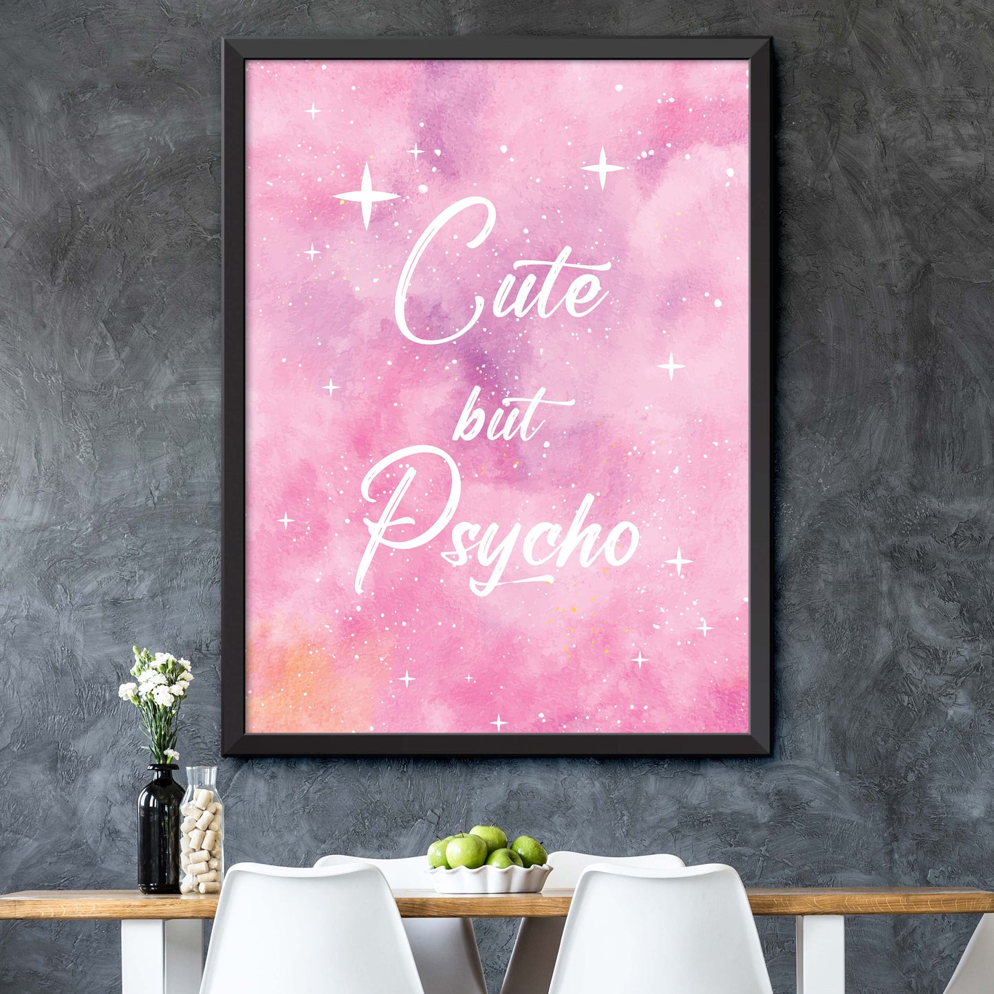 Pink Cute But Psycho Print