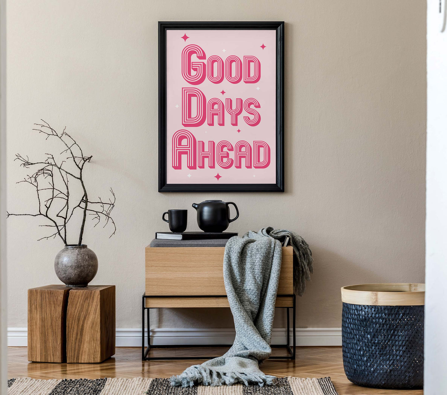 Pink Good Days Ahead Poster