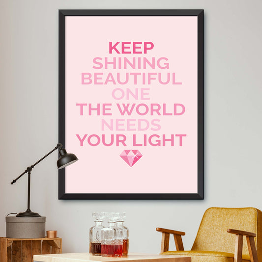 Keep Shining Beautiful Poster