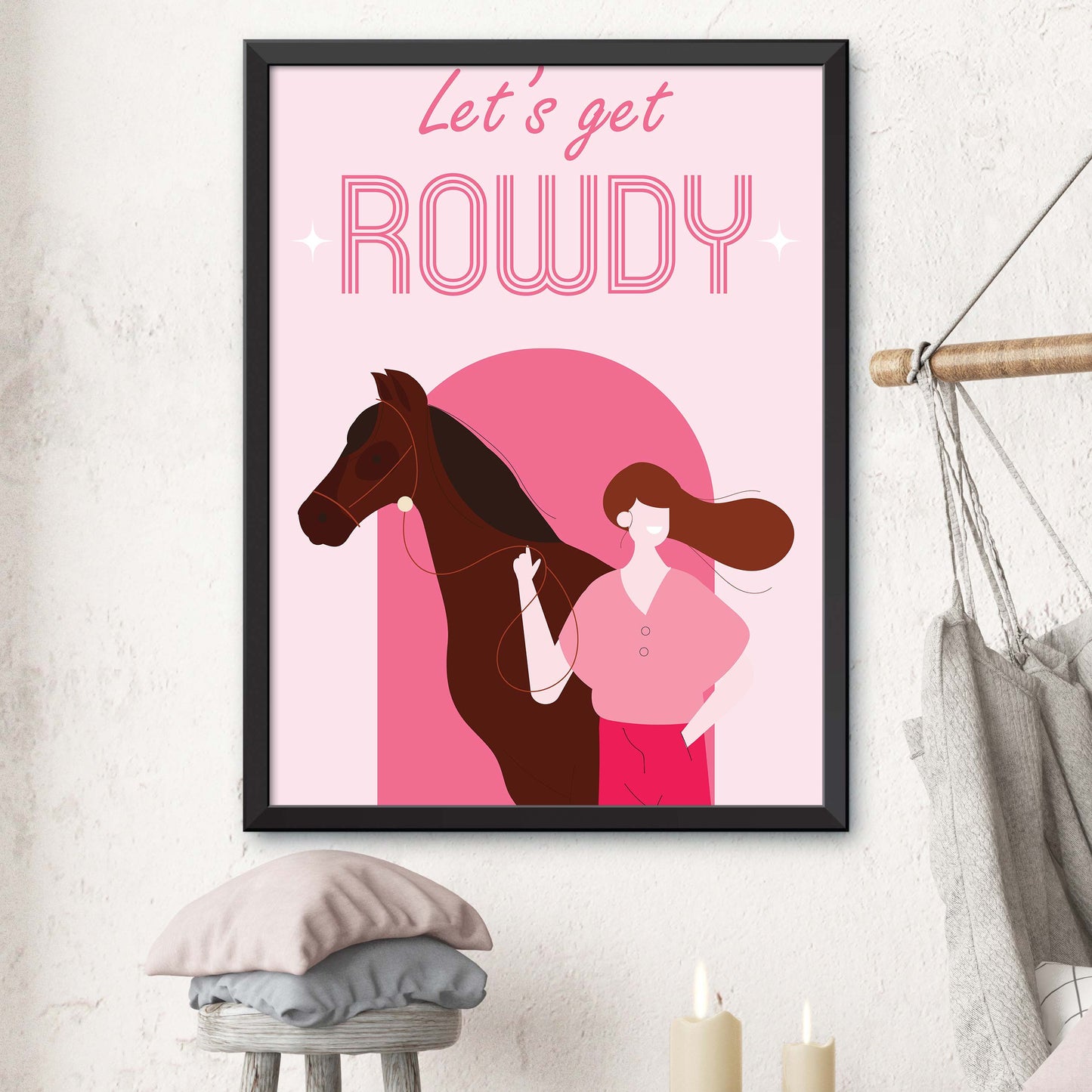 Pink Lets Get Rowdy Print