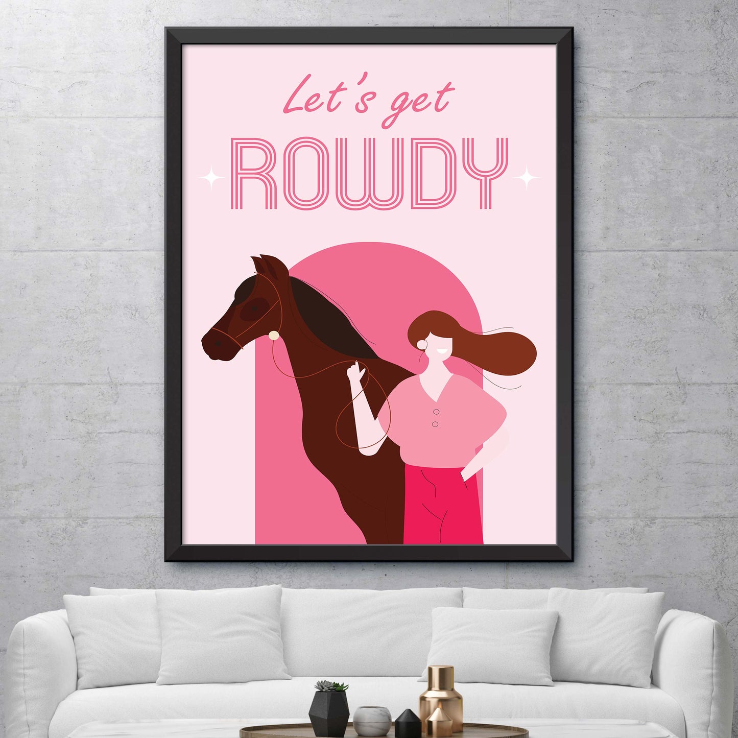 Let's Get Rowdy Poster