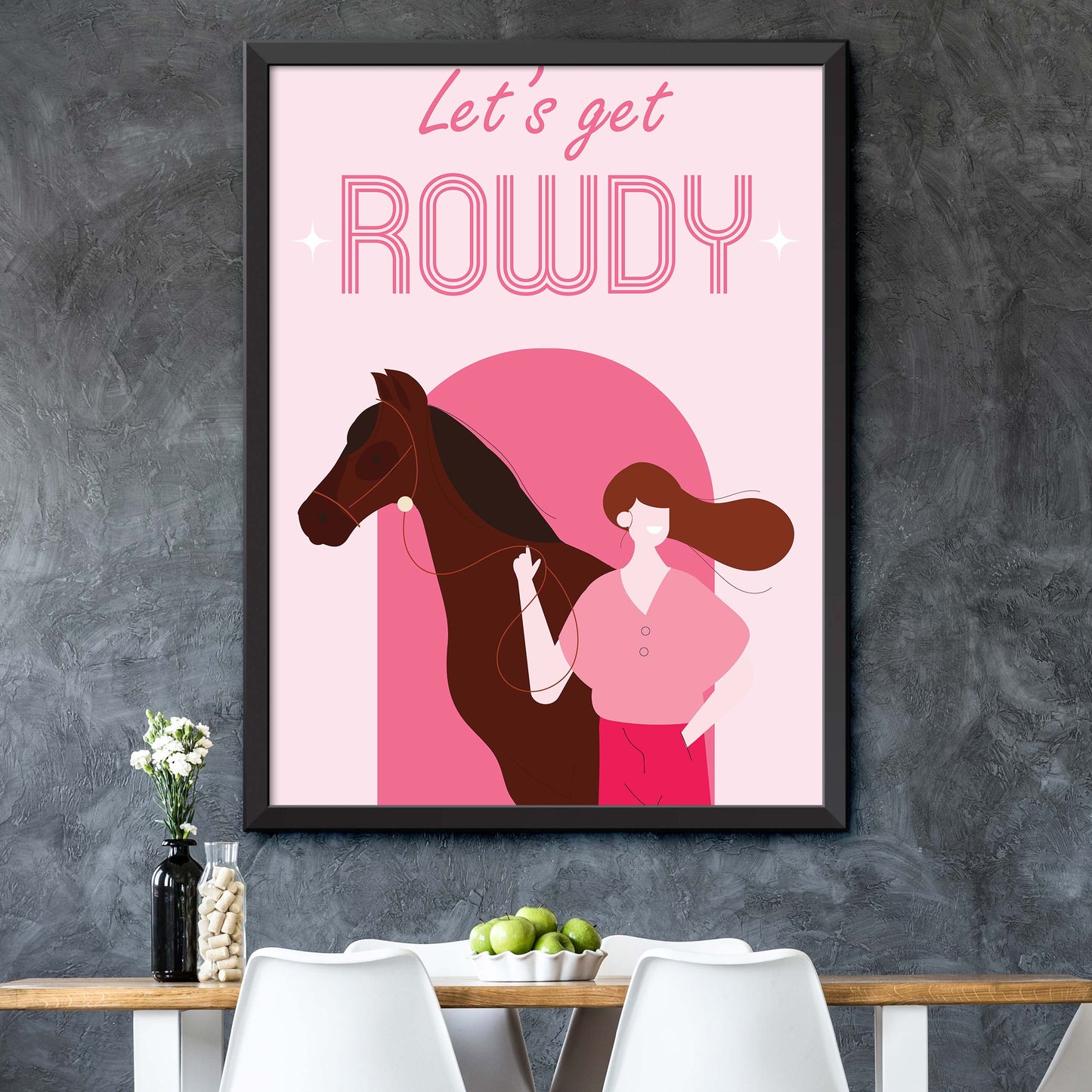 Pink Lets Get Rowdy Print