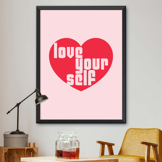 Pink Love Yourself Print