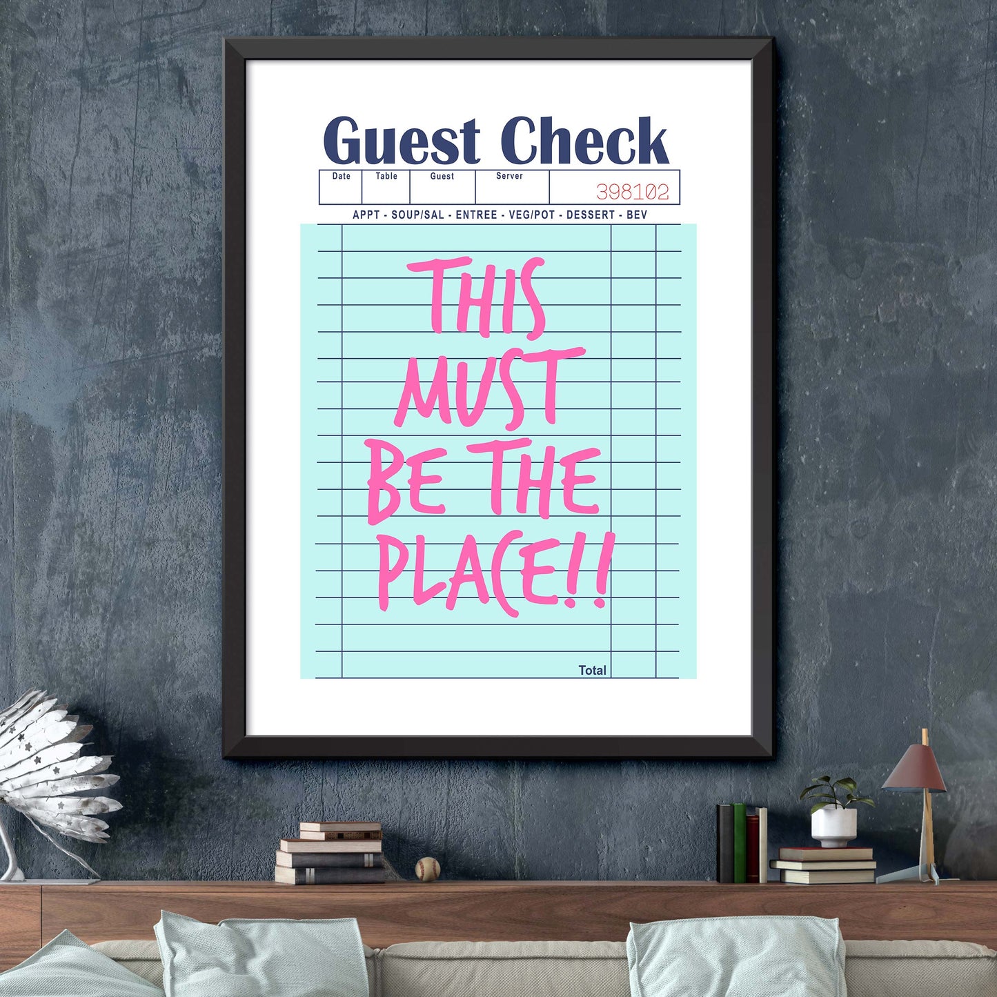 This Must Be The Place!! Print