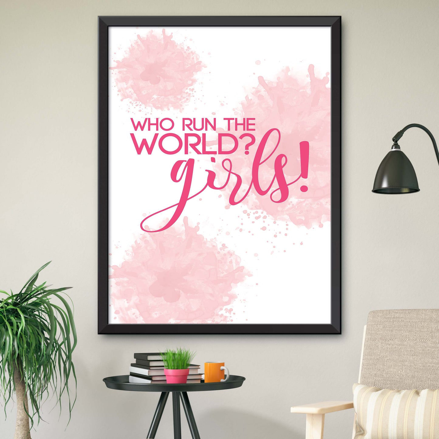 Who Run The World? Girls! Print