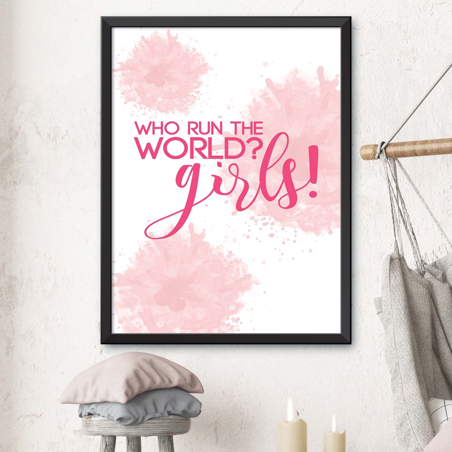 Who Run The World? Girls! Print