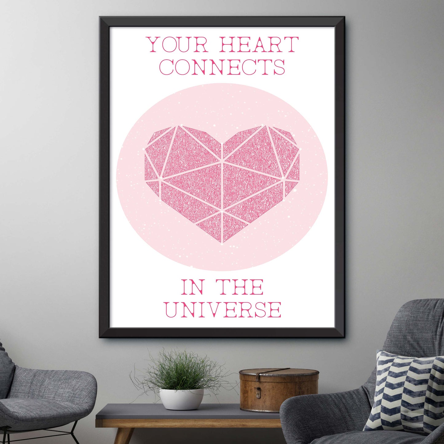 Your Heart Connects In The Universe Print